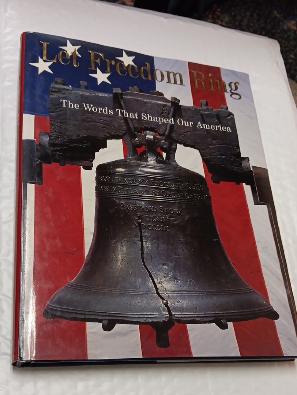 Let Freedom Ring Hardcover Book - Red, White & Blue Cover